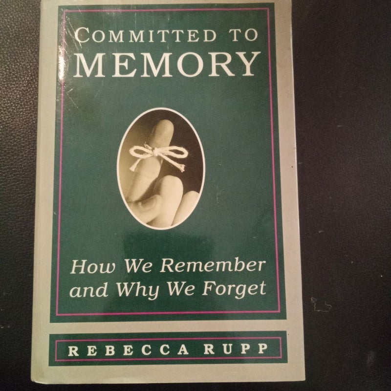 Committed to Memory