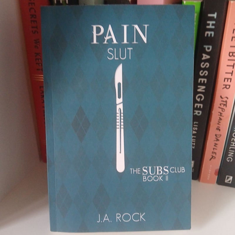 Pain Slut