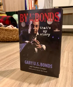 SIGNED—By U. S. Bonds