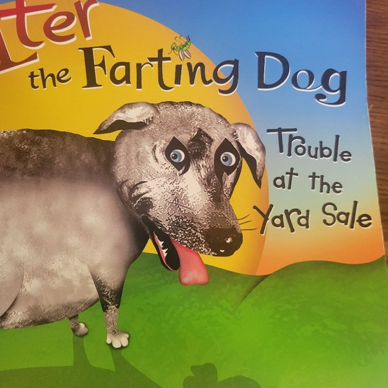 Walter the farting dog. Trouble at the yard sale