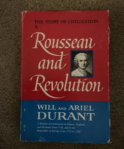 Rousseau and Revolution 