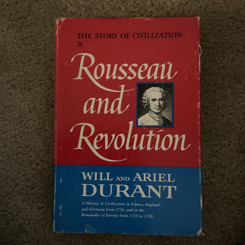 Rousseau and Revolution 