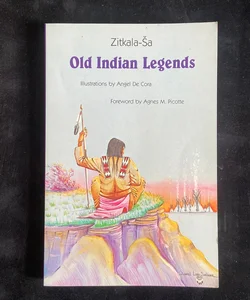 Old Indian Legends