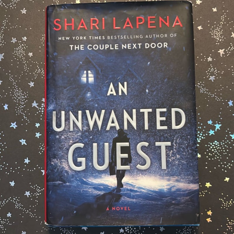 An Unwanted Guest