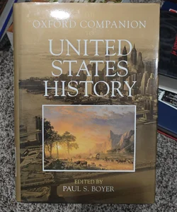 The Oxford Companion to United States History