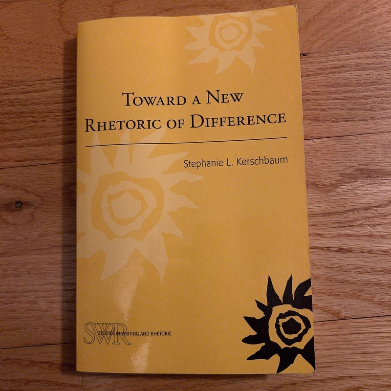 Toward a New Rhetoric of Difference
