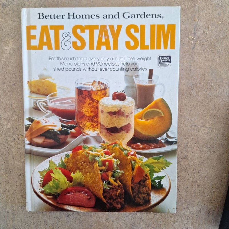 Better homes and Gardens Eat & Stay Slim