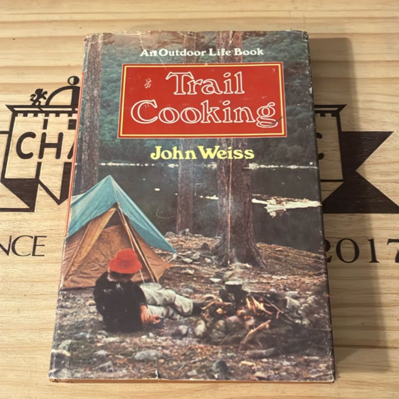 Trail Cooking