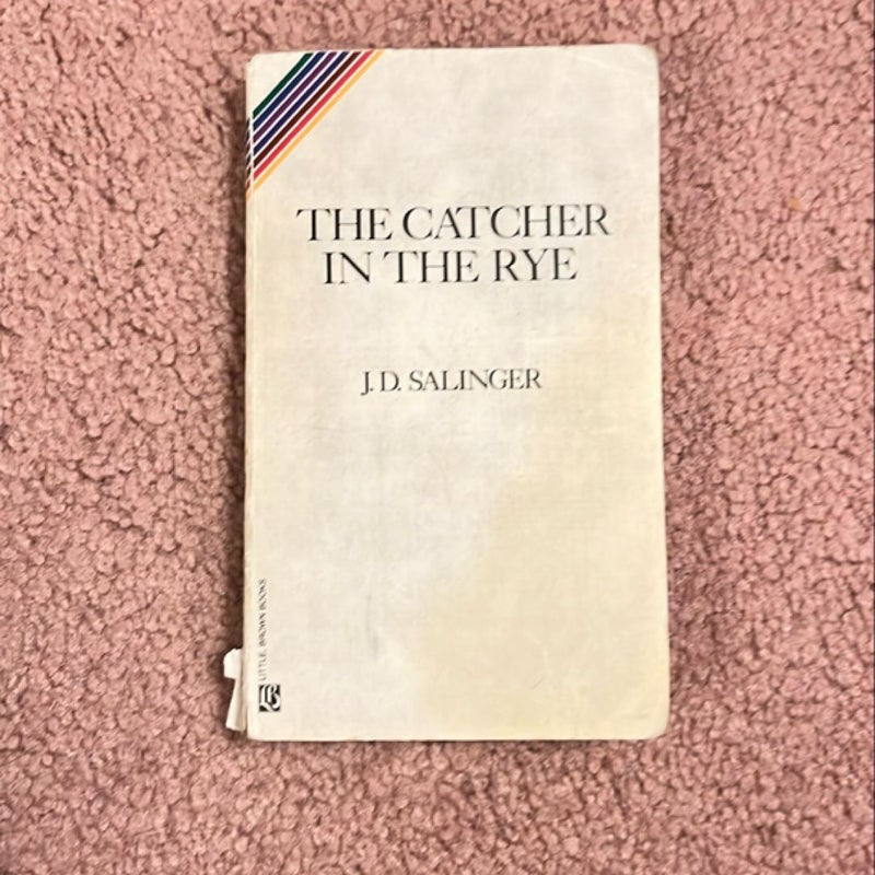 The Catcher and the Rye