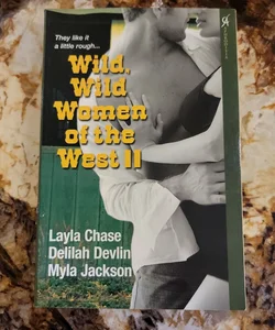 Wild, Wild Women of the West II