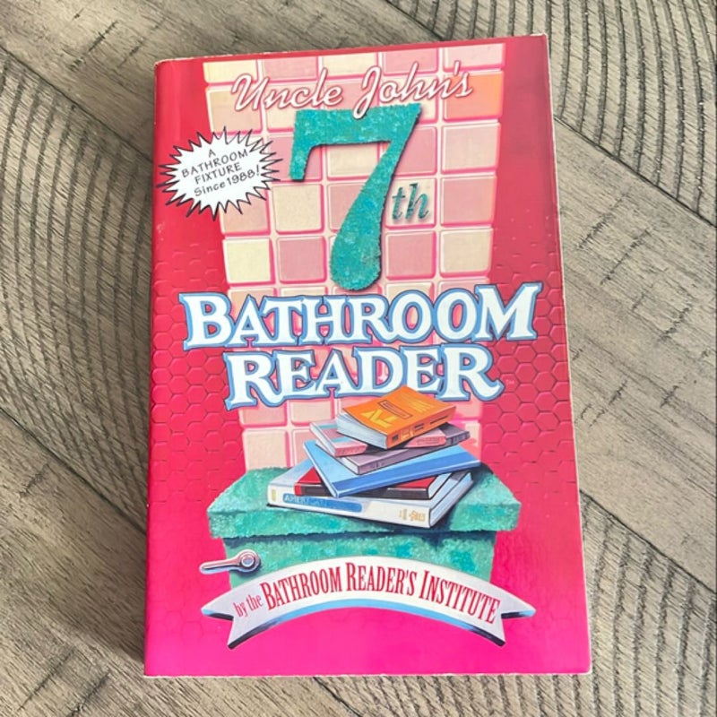 Uncle John's Seventh Bathroom Reader