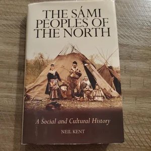 The Sámi Peoples of the North