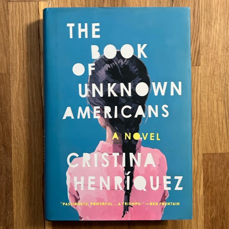 The Book of Unknown Americans (SIGNED)
