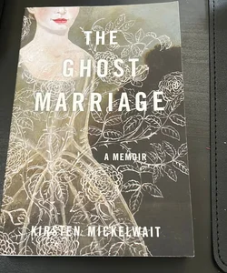 The Ghost Marriage autographed copy
