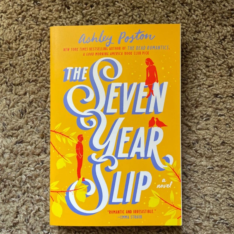 The Seven Year Slip