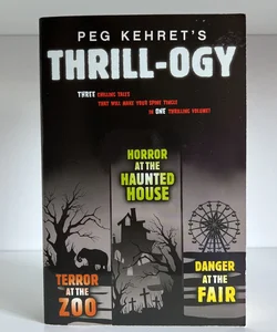 Peg Kehret's Thrill-Ogy