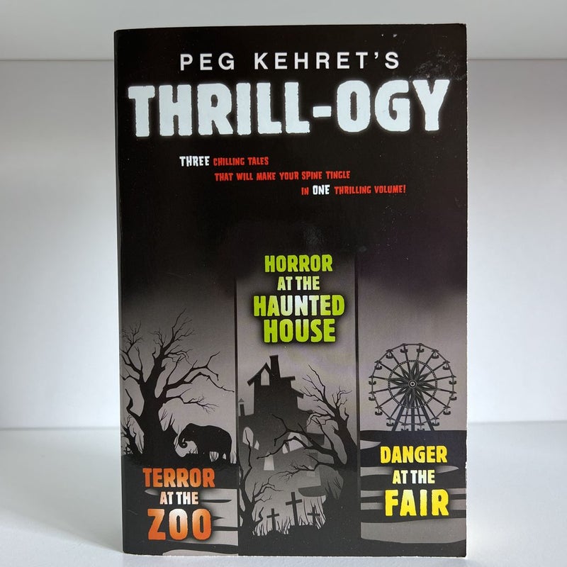 Peg Kehret's Thrill-Ogy