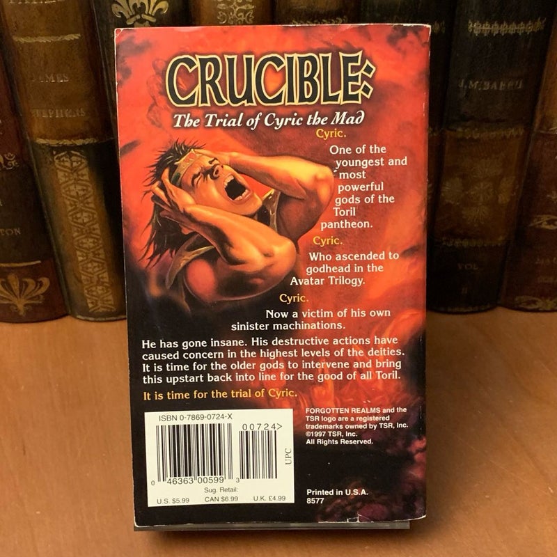 Crucible: The Trial of Cyric the Mad, Avatar 5, First Edition First Printing