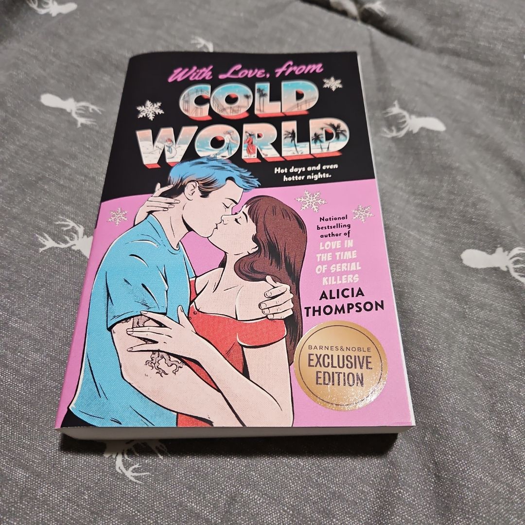 With Love, from Cold World