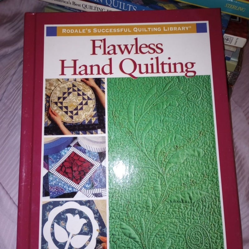 Flawless Hand Quilting