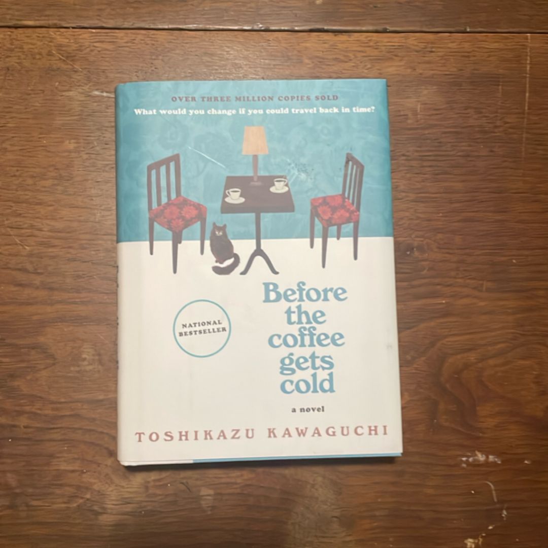 Before the Coffee Gets Cold