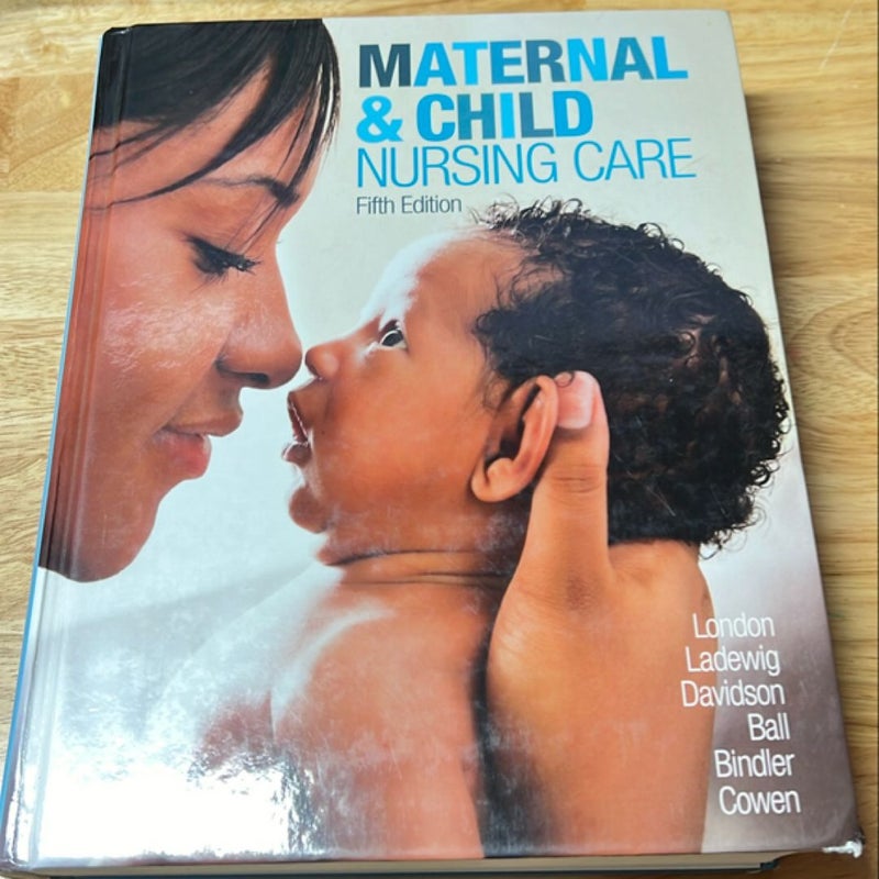 Maternal and Child Nursing Care