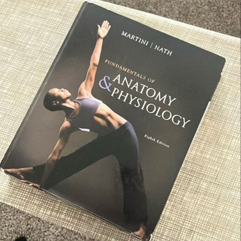 Fundamentals of Anatomy and Physiology