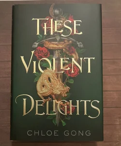 These Violent Delights *Owlcrate Special Edition*