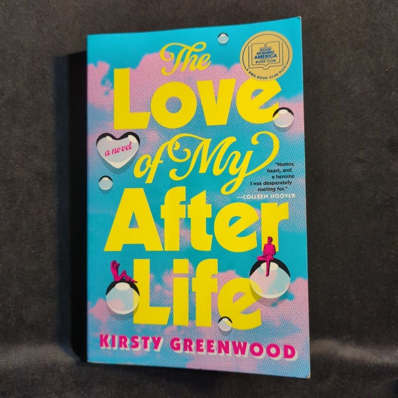 The Love of My Afterlife