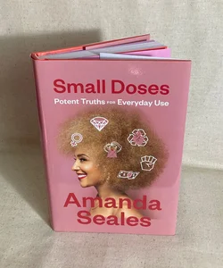 Small Doses