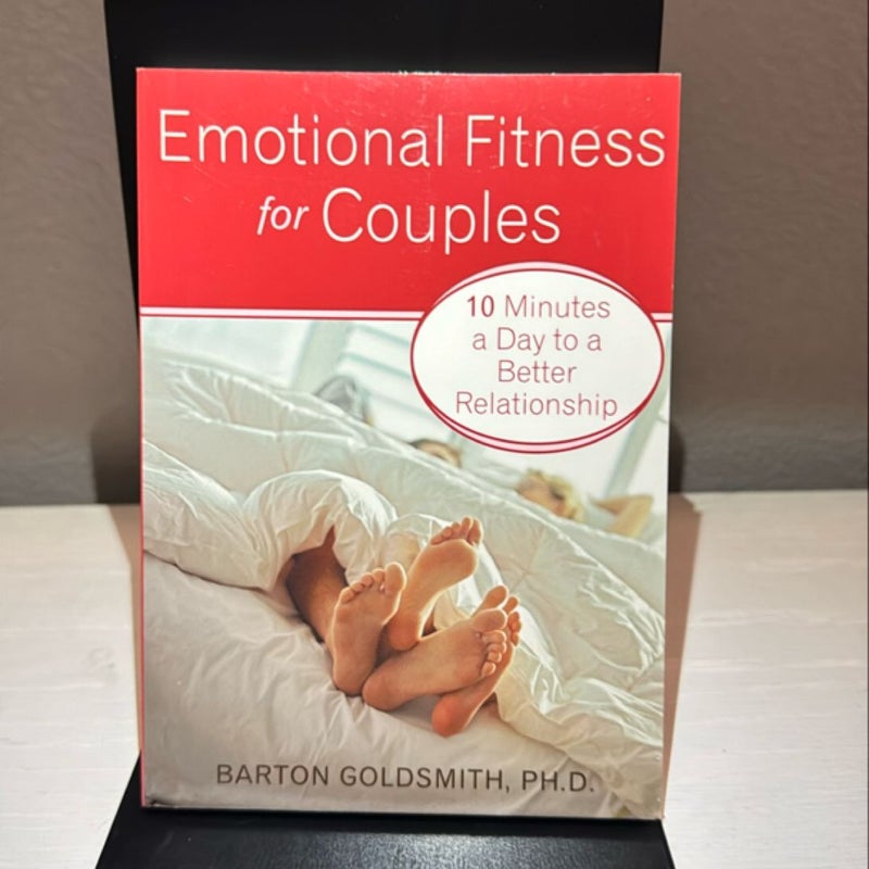 Emotional Fitness for Couples