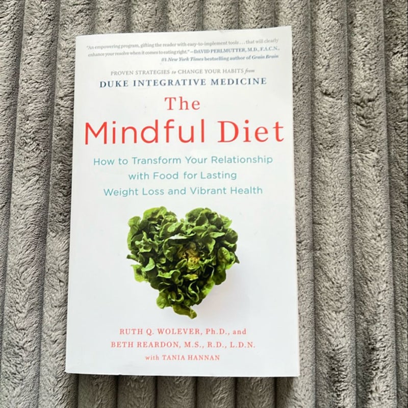 The Mindful Diet