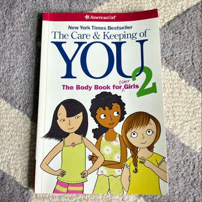 The Care and Keeping of You 2