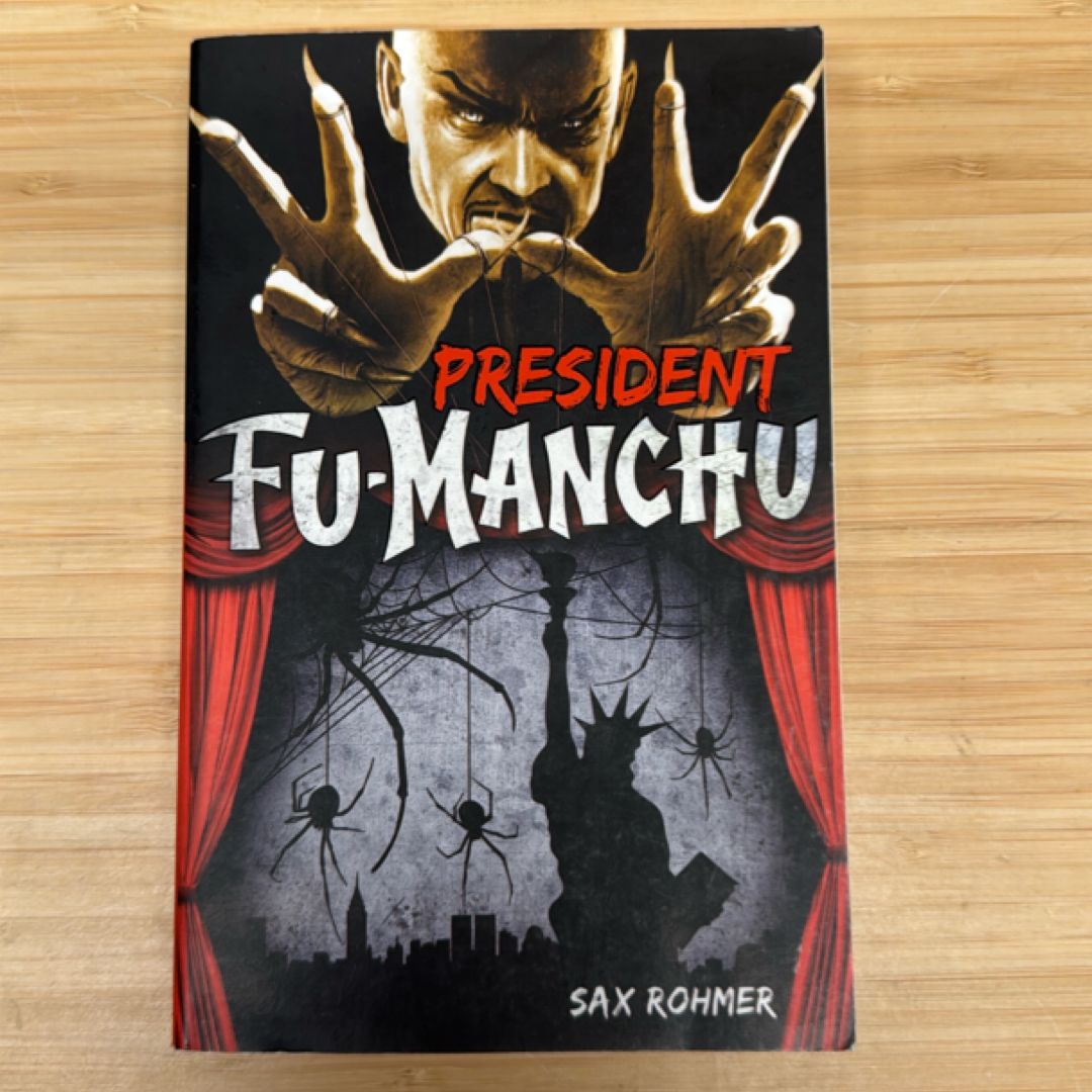 Fu-Manchu: President Fu-Manchu