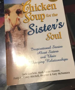 Chicken Soup for the Sister's Soul