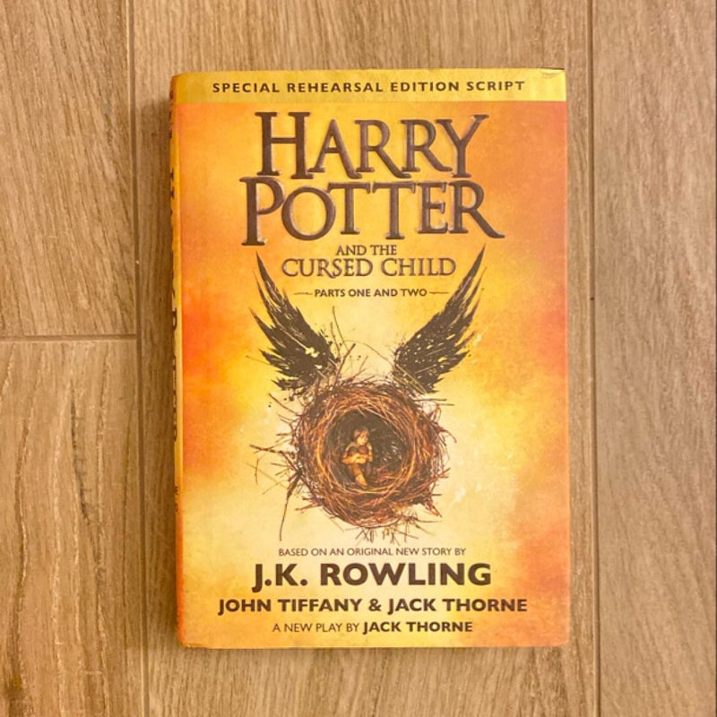 Harry Potter and the Cursed Child Parts One and Two (Special Rehearsal Edition Script)