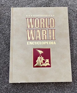 The Illustrated World War Two Encyclopedia