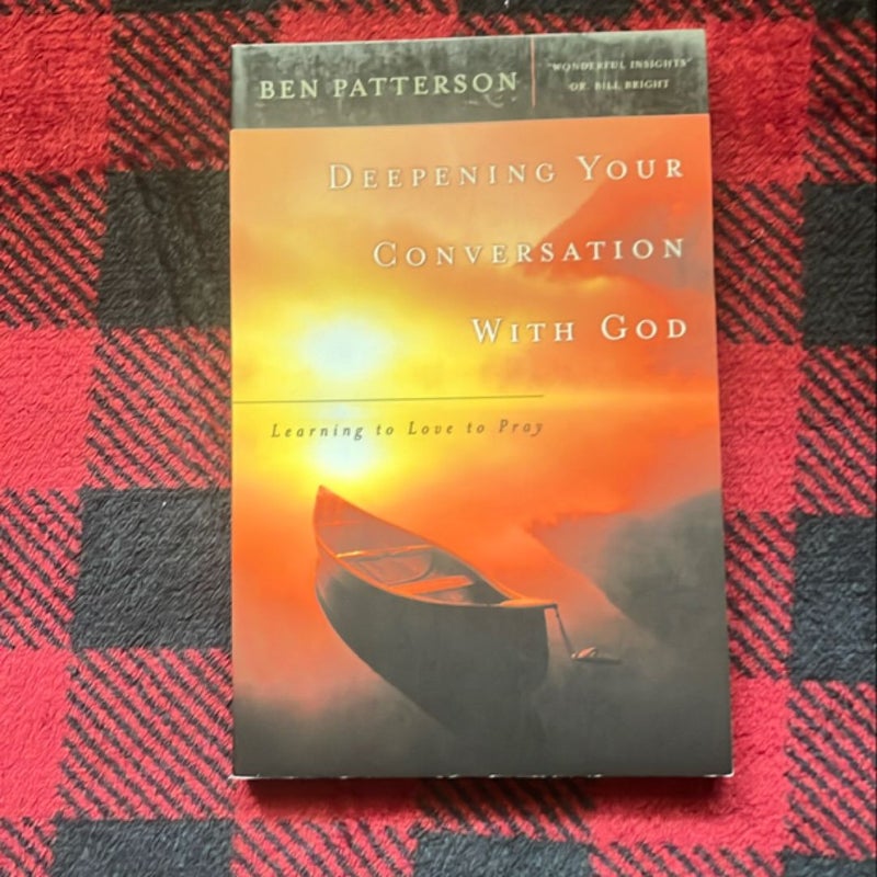 Deepening Your Conversation with God