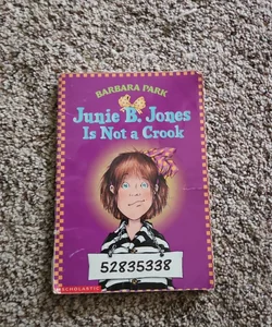 Junie B Jones Is Not a Crook