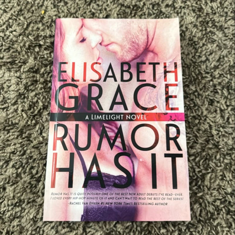 Rumor Has It (Limelight #1)