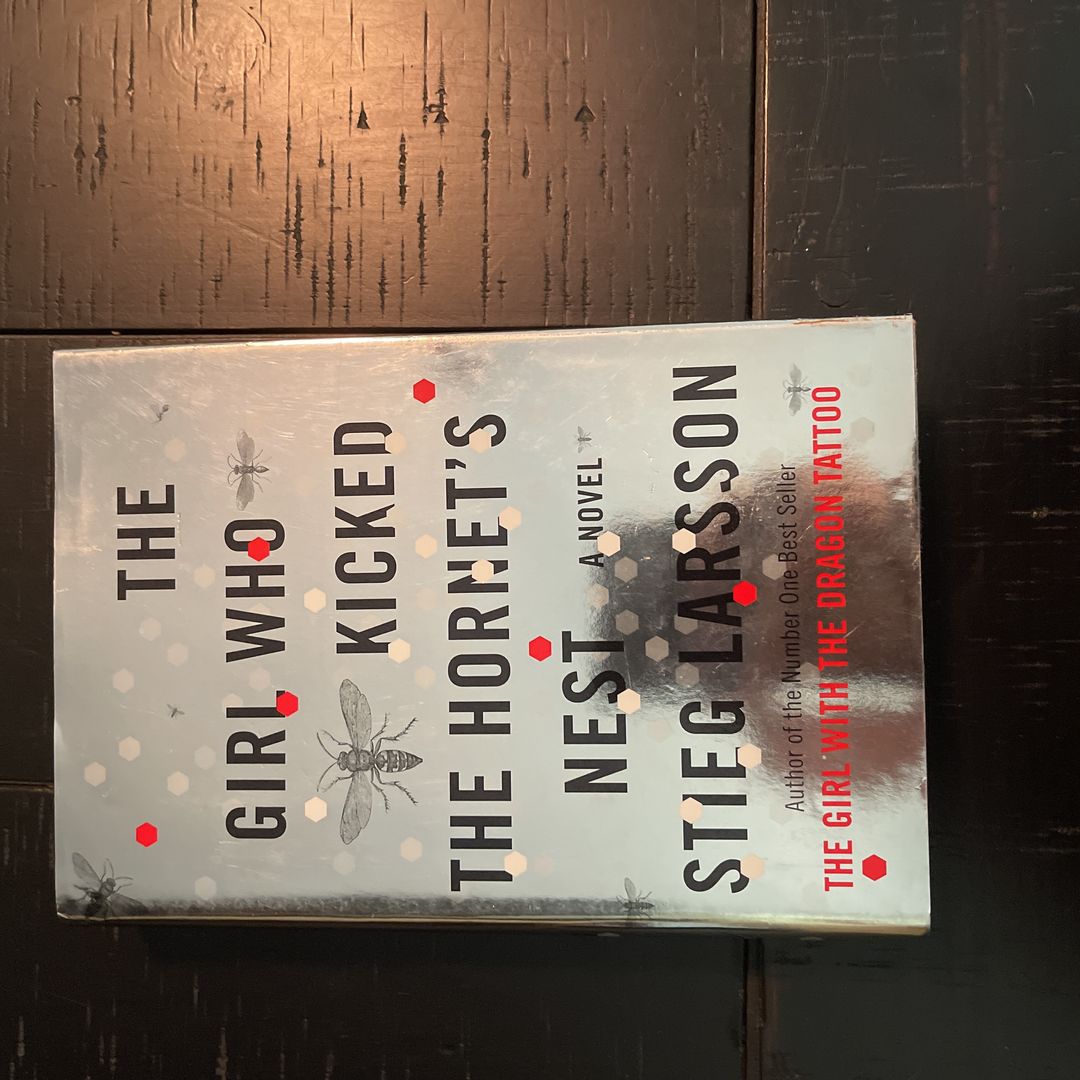 The Girl Who Kicked the Hornet's Nest