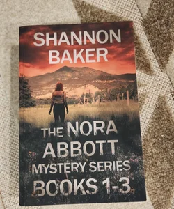 The Nora Abbott Mystery Series Books 1-3