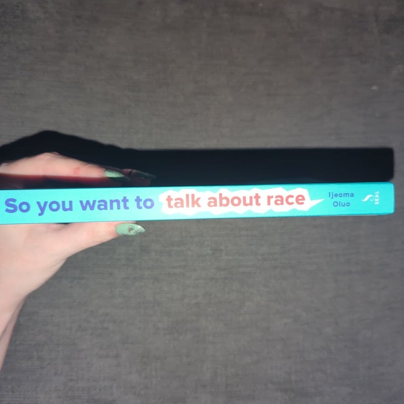 So You Want to Talk about Race