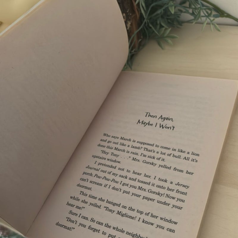 Then Again, Maybe I Won't