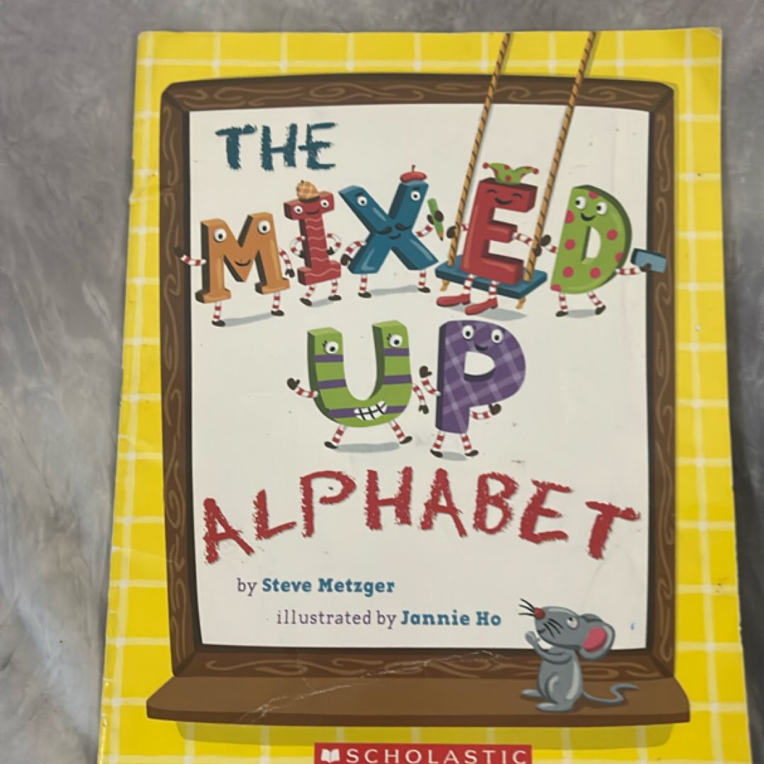 The Mixed-Up Alphabet