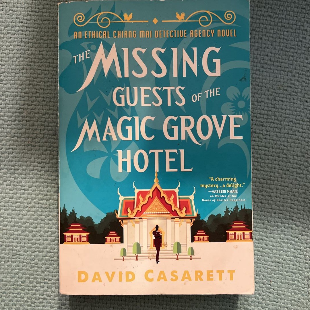 The Missing Guests of the Magic Grove Hotel