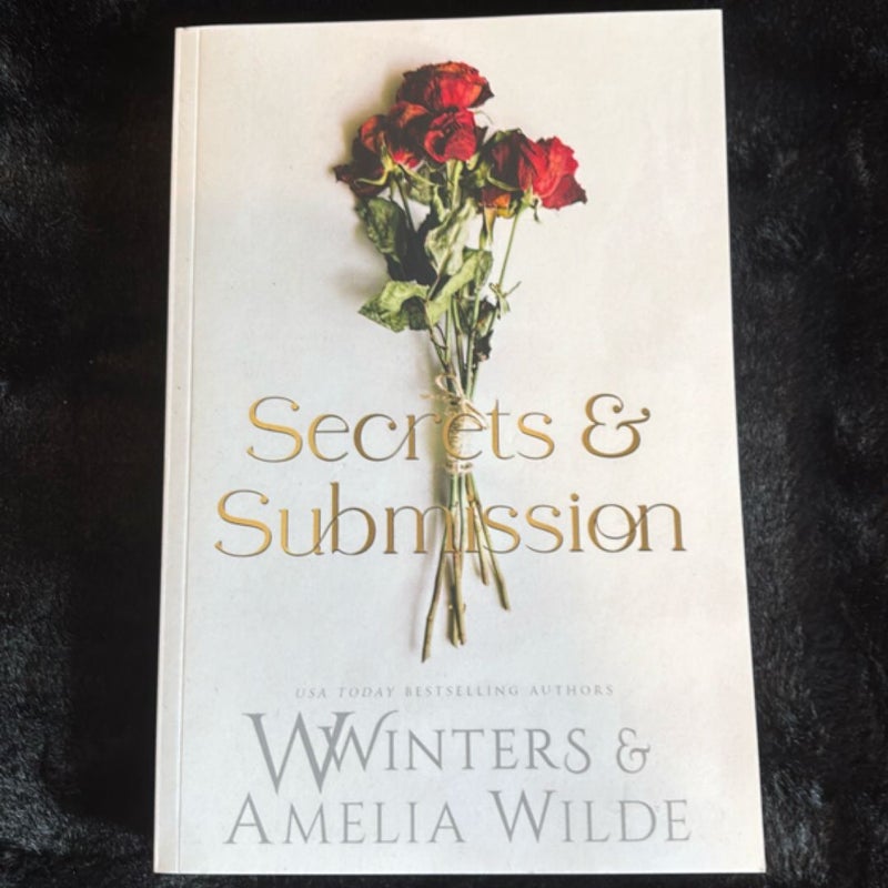 Secrets and Submission