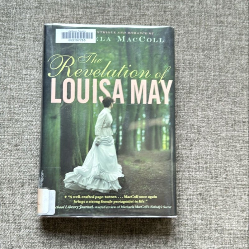 The Revelation of Louisa May