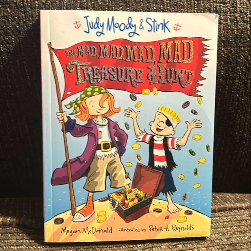 Judy Moody and Stink: the Mad, Mad, Mad, Mad Treasure Hunt