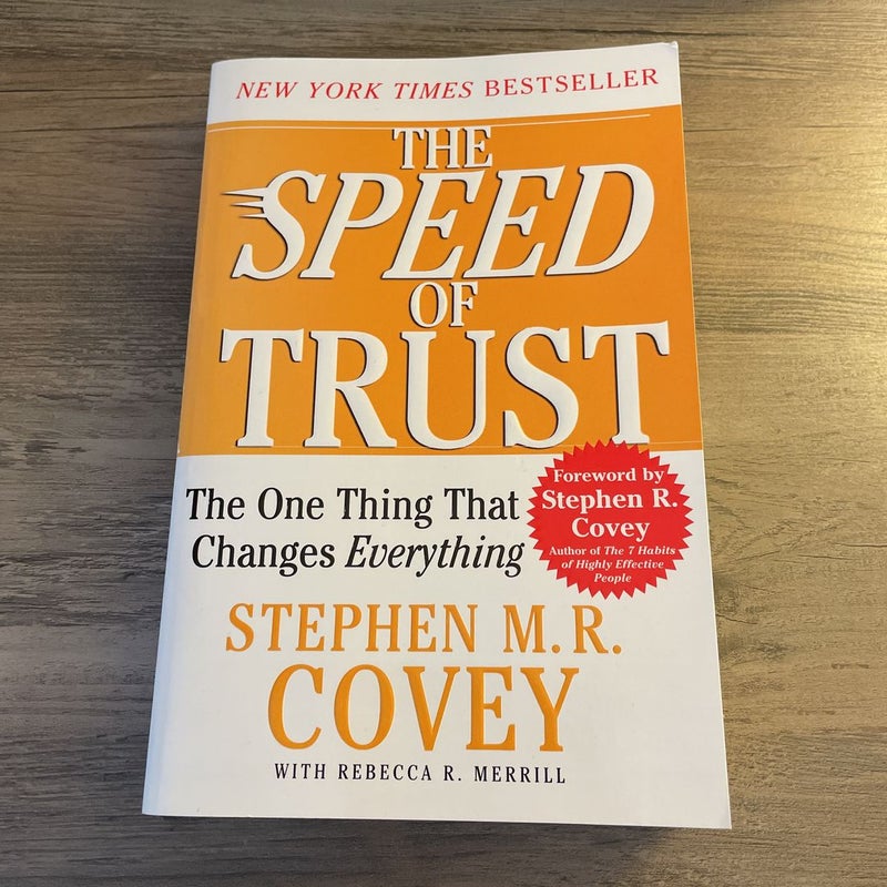 The SPEED of Trust